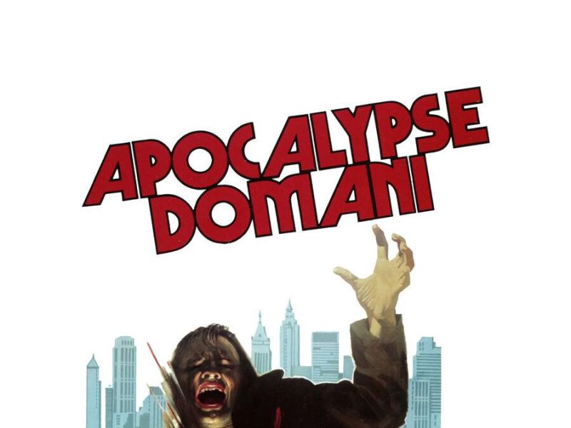 Apocalypse domani