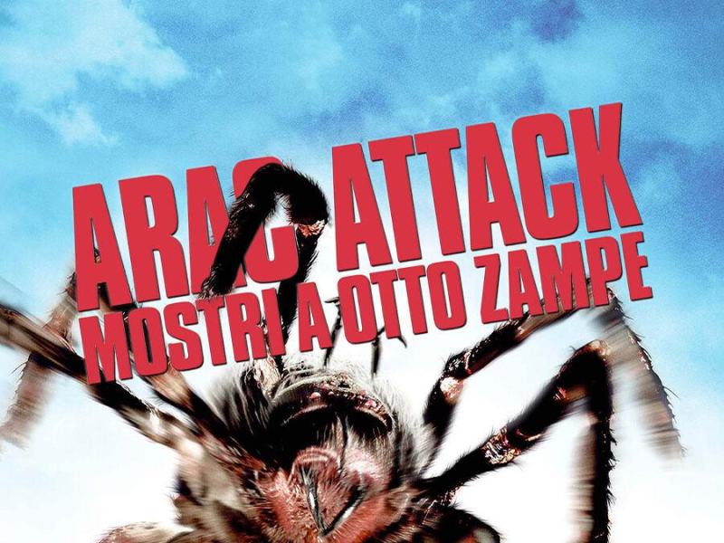 Arac attack - Mostri a otto zampe