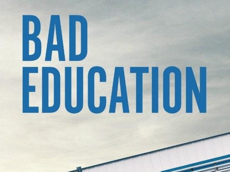 Bad Education