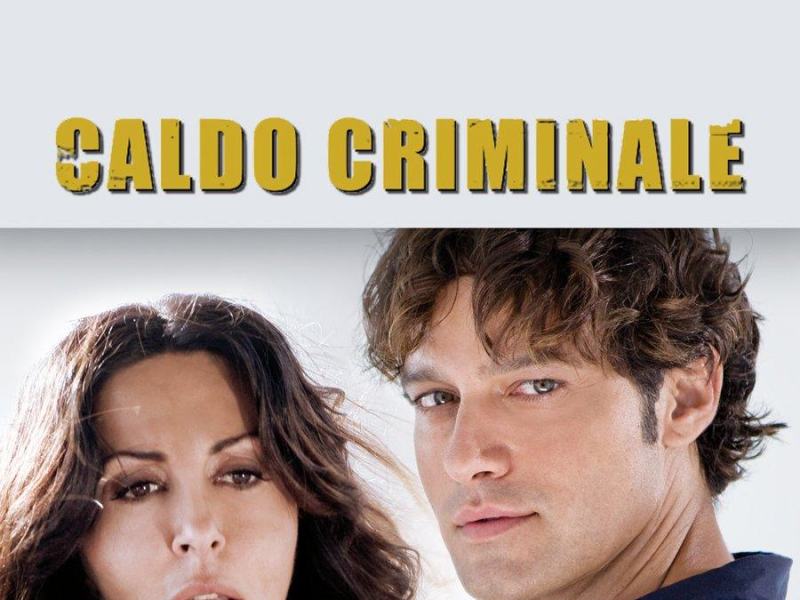 Caldo criminale