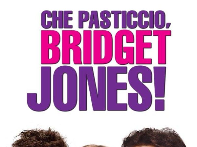 Che pasticcio, Bridget Jones!