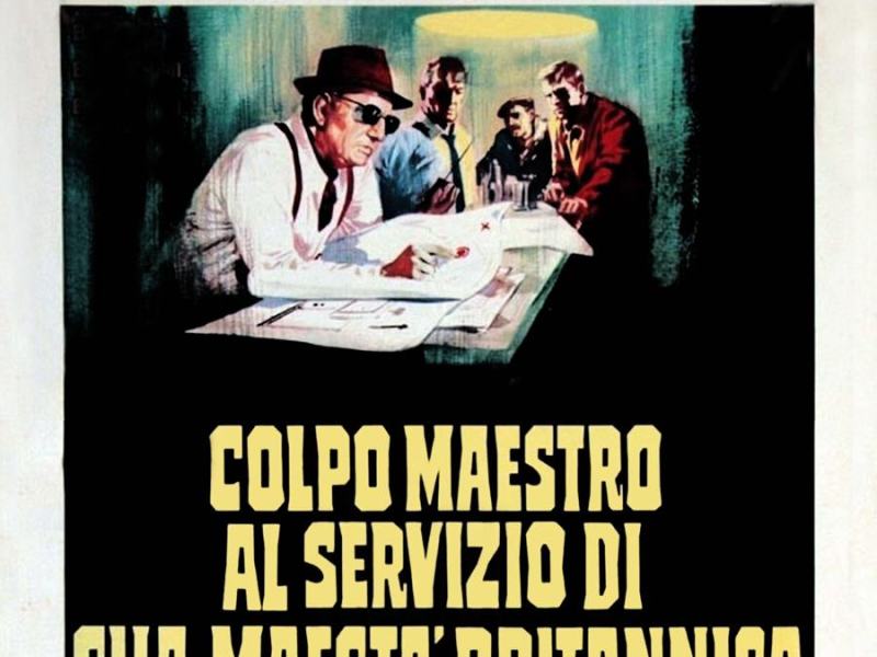 Colpo maestro al servizio di Sua Maestà britannica