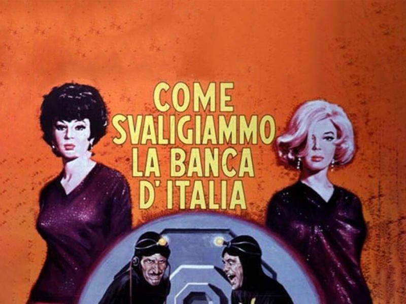 Come svaligiammo la Banca d'Italia