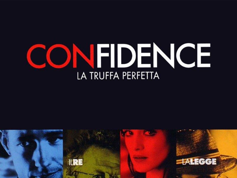 Confidence - La truffa perfetta