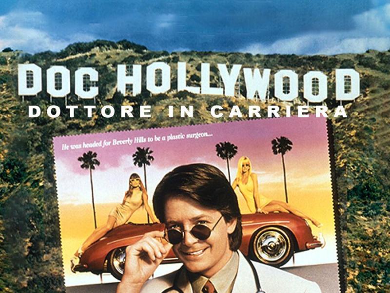 Doc Hollywood - Dottore in carriera