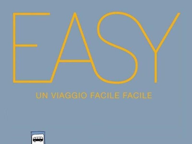 Easy - Un viaggio facile facile