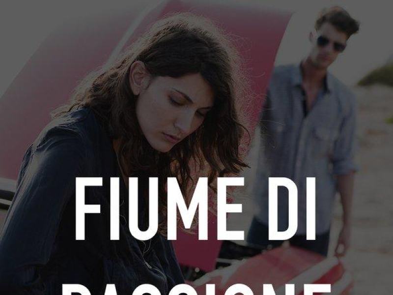 Fiume di passione