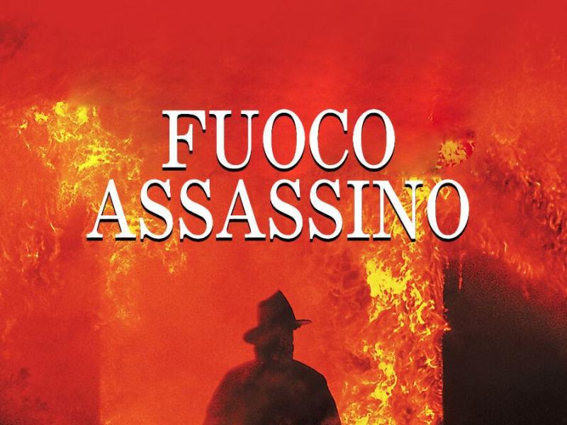 Fuoco assassino