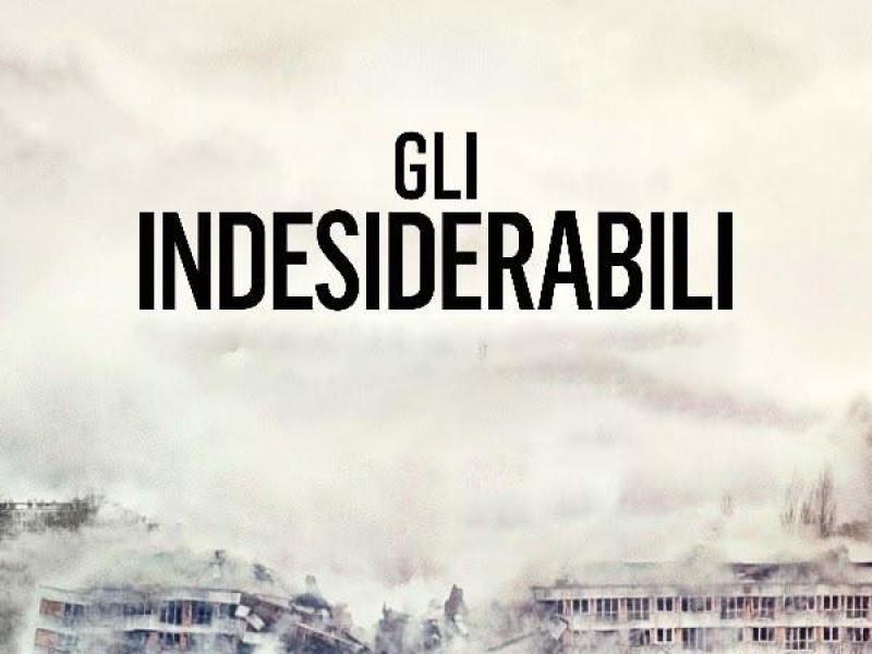 Gli indesiderabili