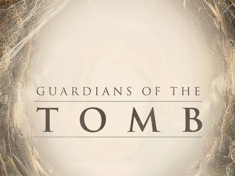 Guardians of the Tomb