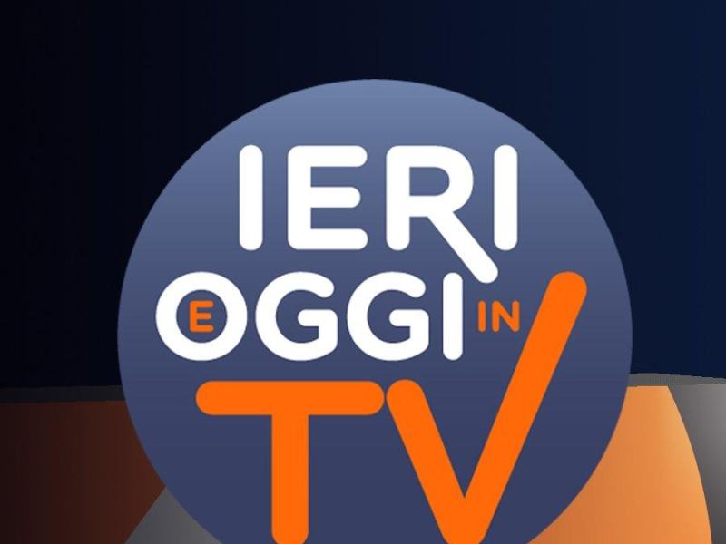IERI E OGGI IN TV SPECIAL '21 - PERSONAGGI