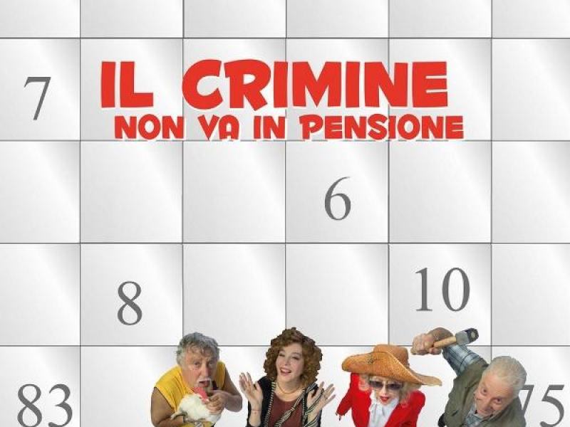 Il crimine non va in pensione