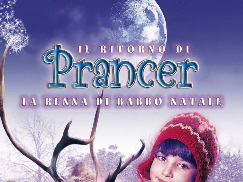 Il ritorno di Prancer - La renna di..