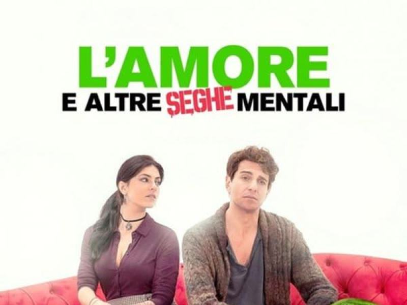 L'amore e altre seghe mentali