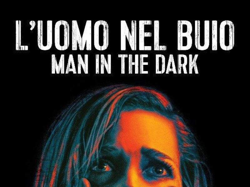 L'uomo nel buio - Man in the Dark