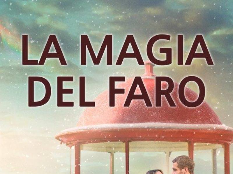 La magia del faro