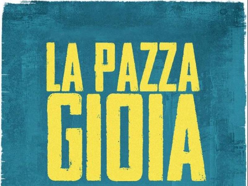 La pazza gioia