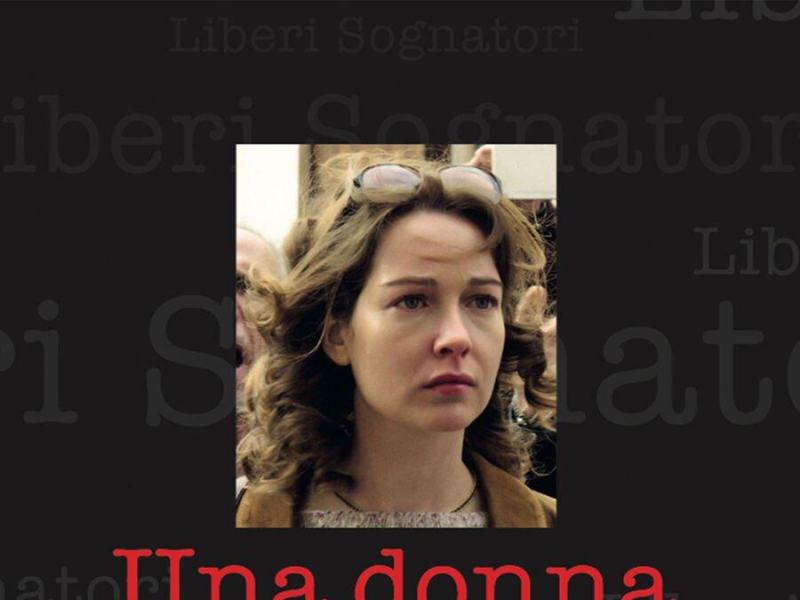 Liberi sognatori - Una donna contro..