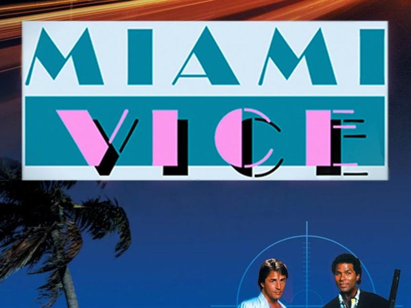 Miami Vice