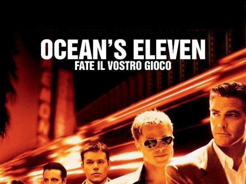 Ocean's eleven - fate il vostro gioco