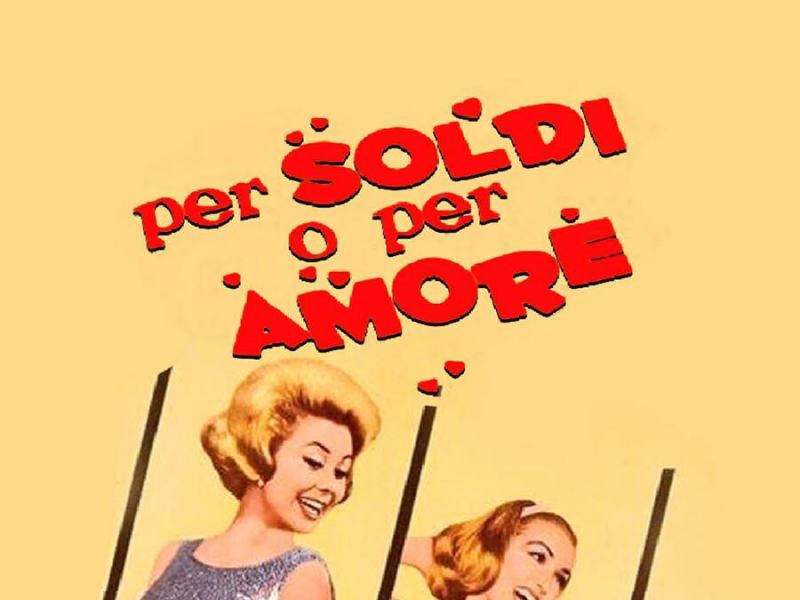 Per soldi o per amore