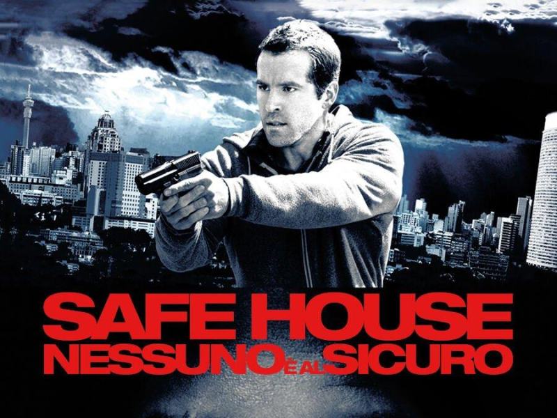 Safe house - nessuno è al sicuro