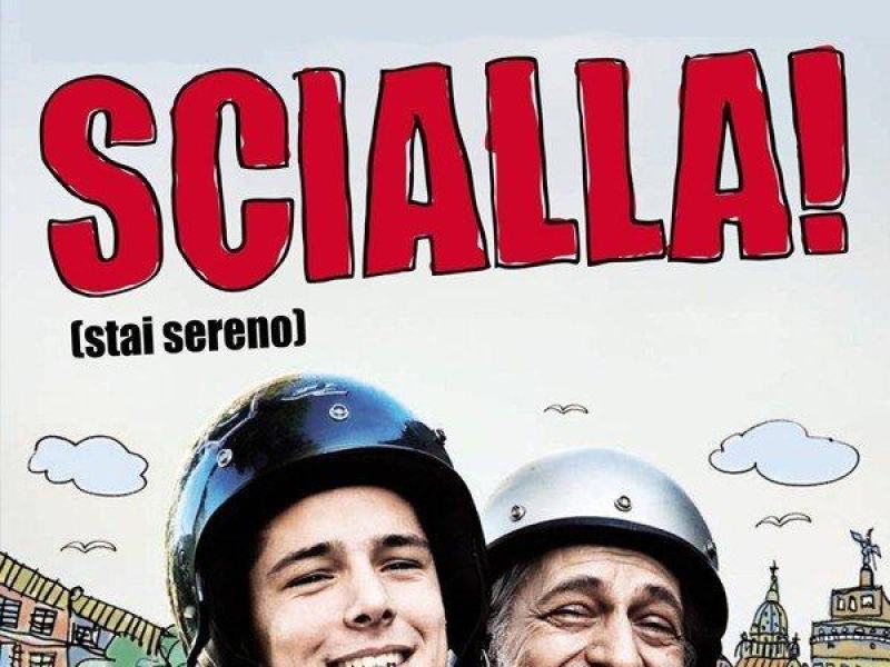 Scialla! (Stai Sereno)