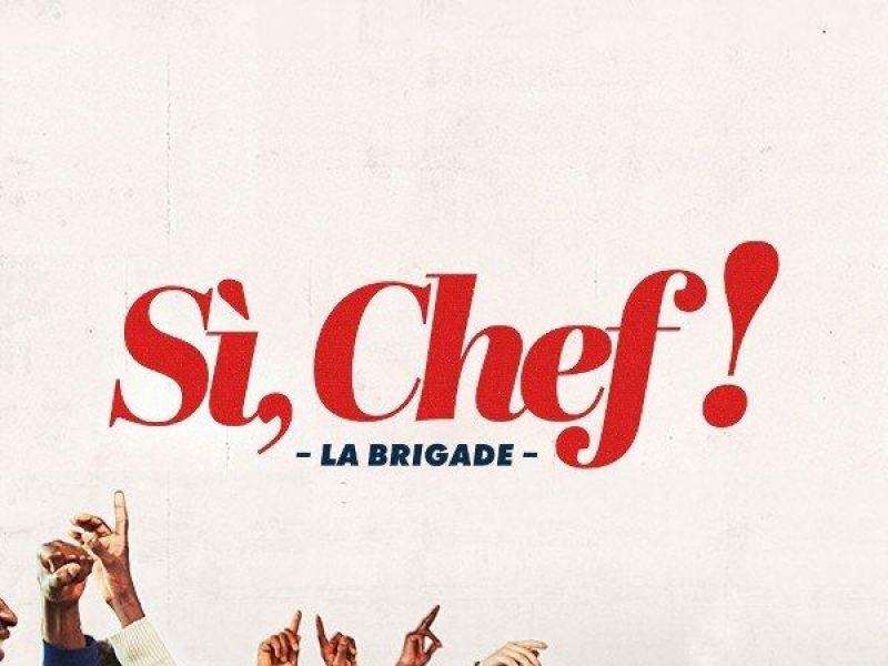 Sì, Chef! La Brigade