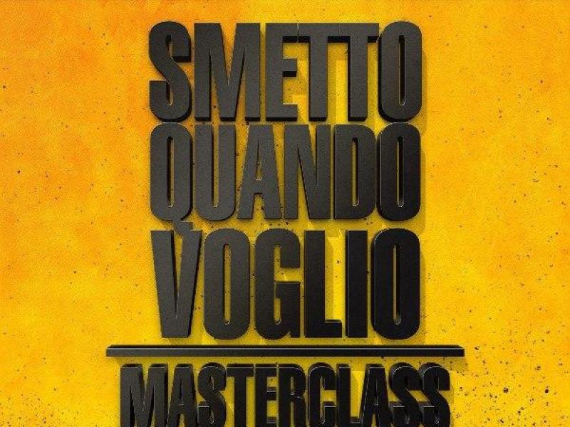 Smetto quando voglio: Masterclass