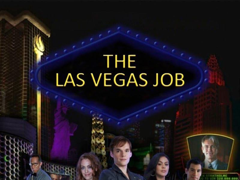 The Las Vegas Job