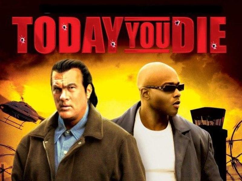 Today You Die