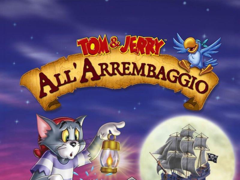 Tom & Jerry all'arrembaggio