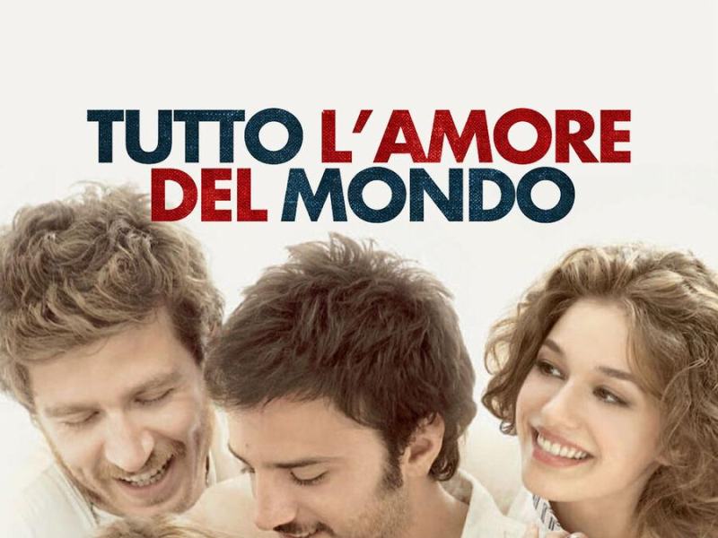 Tutto l'amore del mondo